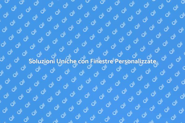 Ristruttura con Finestre Personalizzate