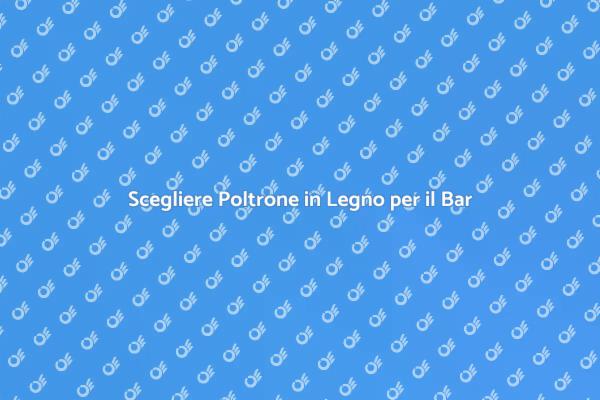 L'importanza della Poltrona in Legno