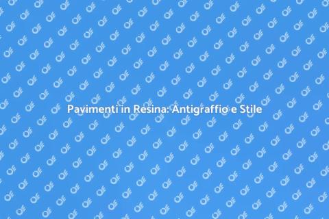 Trattamento Antigraffio Pavimenti Resina