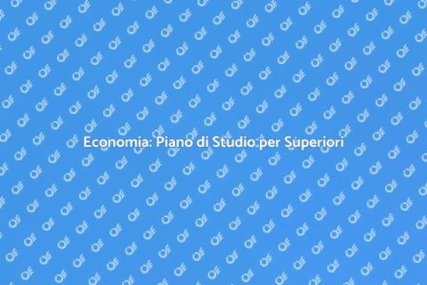 Piano di Studio Economia Superiori