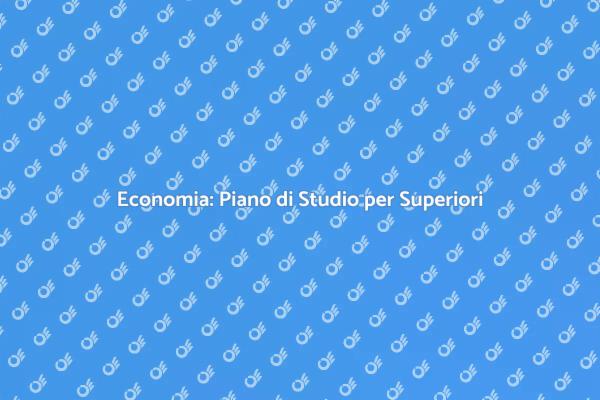 Guida al Piano di Studio di Economia