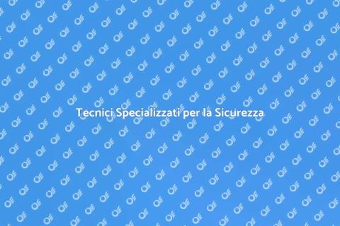 Assumere Tecnici per la Sicurezza