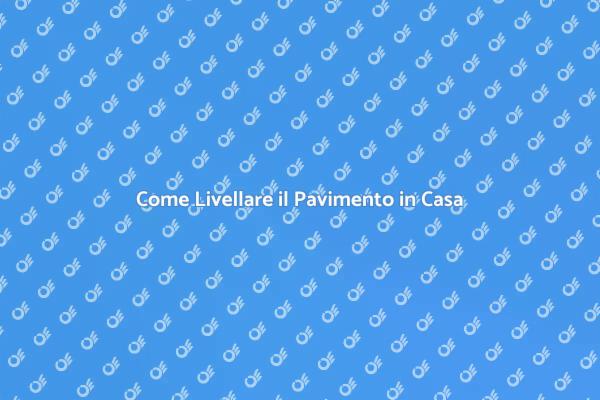 Guida al Livellamento del Pavimento