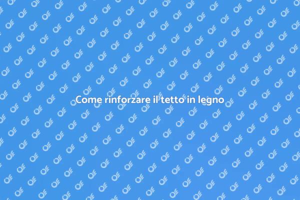 Migliora la resistenza del tuo tetto