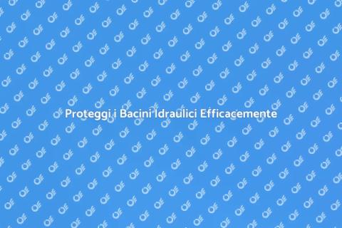 Impermeabilizzazione Bacini Idraulici