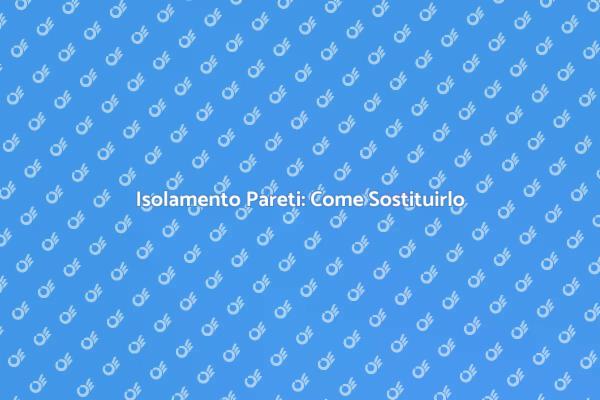 Isolamento Efficiente per la Tua Casa