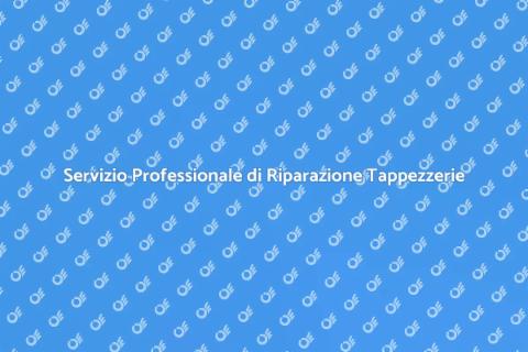 Riparazione Tappezzerie per la Casa