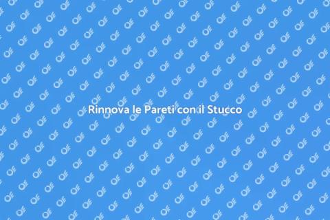 Riparazione Stucco: Rinnova le Pareti