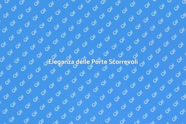 Ottimizza gli Spazi con Porte Scorrevoli