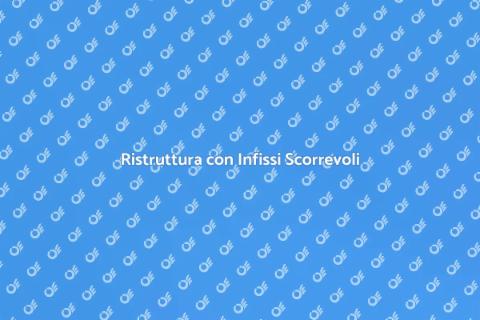 Infissi in Legno Scorrevoli per Te
