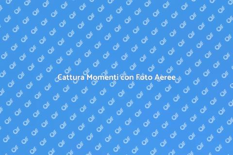 Sessione Fotografica Aerea Unica