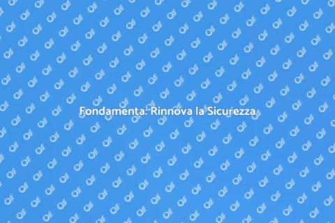 Aggiornare le Fondamenta Sicure