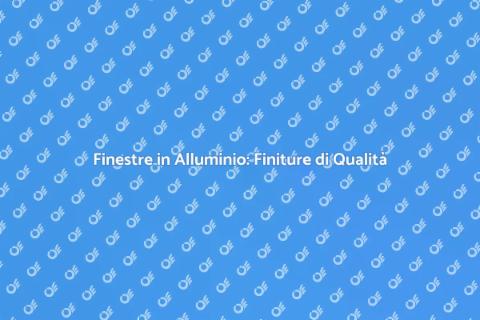 Finiture di Alta Qualità per Finestre