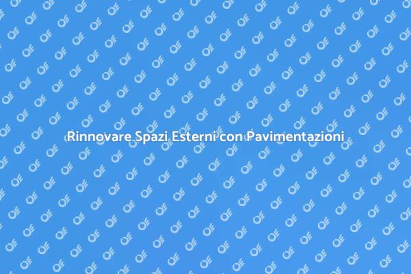 Creare Pavimentazioni Esteticamente Piacevoli