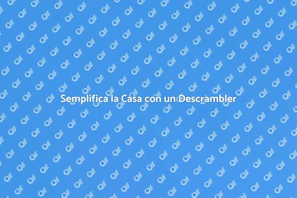 Ottimizza i Tuoi Progetti con un Descrambler