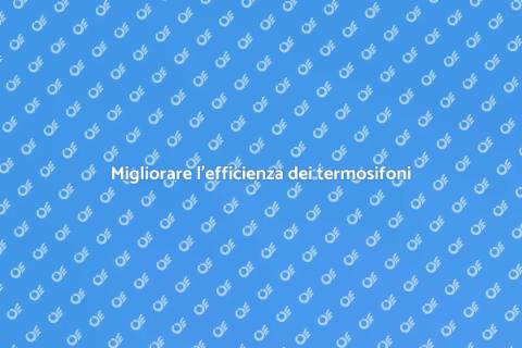 Ottimizzare termosifoni in acciaio