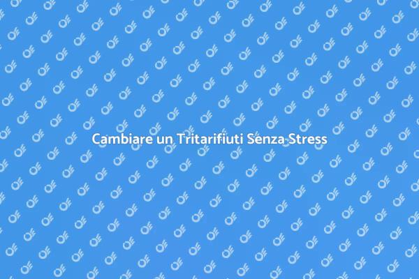 Sostituzione Facile del Tritarifiuti