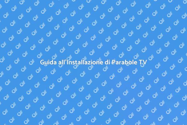 Migliora il Tuo Segnale TV Oggi!