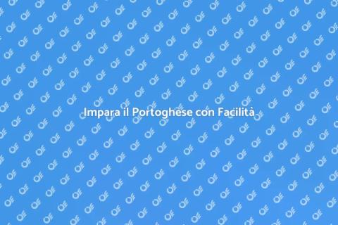 Imparare il Portoghese Facilmente