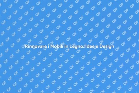 Rinnova i Mobili in Legno Moderni