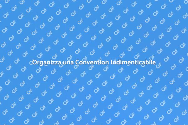 La Guida all'Allestimento di Convention