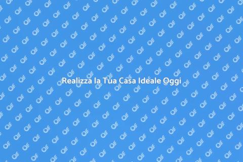 Progettare la Casa dei Tuoi Sogni