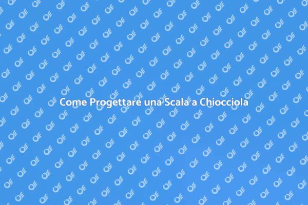 Costruire Scale a Chiocciola: Ecco Come
