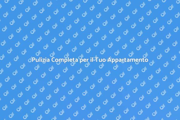 Segreti per una Pulizia Efficiente