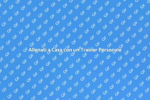 Personal Trainer a Domicilio Efficace