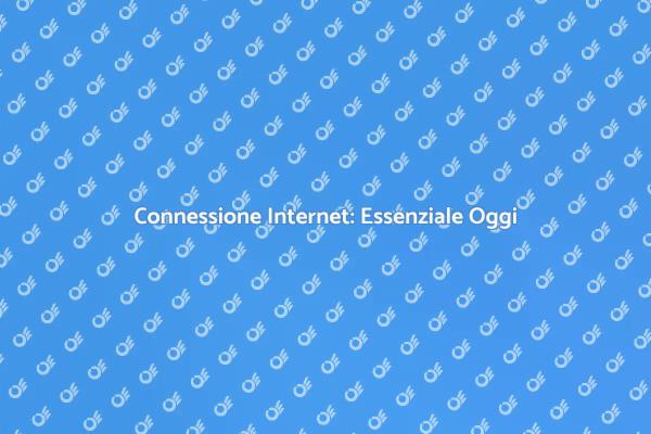 Rimanere Connessi: Supporto Internet Veloce