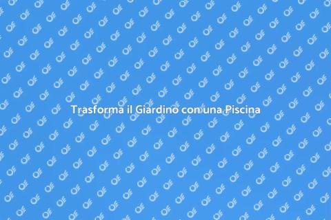 Piscina con Bordo Sfioro: Lusso e Stile