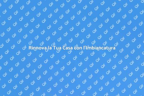 Imbiancatura Stanza: Rinnova la Casa