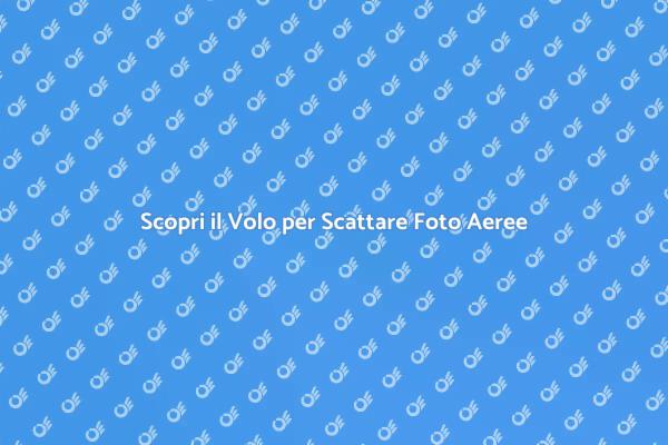 Volo Turistico: Scatta Foto Indimenticabili