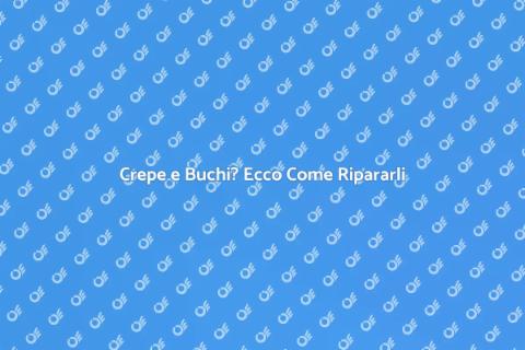 Riparazione Crepe e Buchi Casa