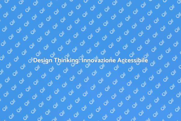 Rivelare il Design Thinking Efficace