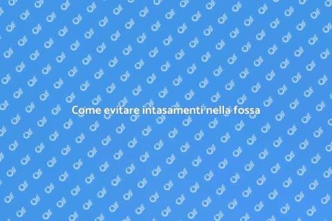 Proteggere la tua fossa biologica