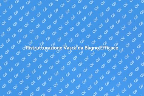 Ripristino Vasca da Bagno: Guida Pratica