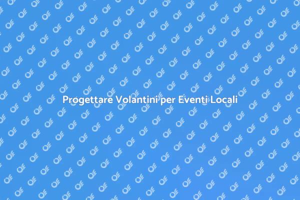 Come Creare Volantini per Fiere