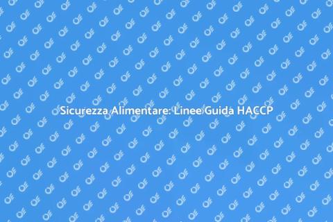 Rispettare le linee guida HACCP
