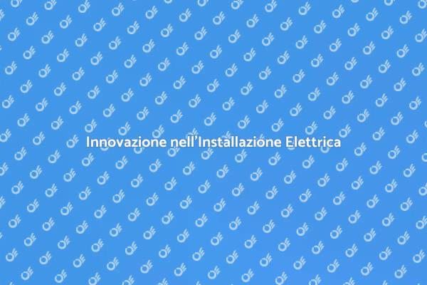Efficienza e Sicurezza Elettrica
