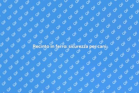 Recinto in ferro per cani sicuro