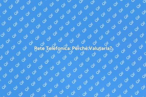 Valutazione Rete Telefonica Essenziale
