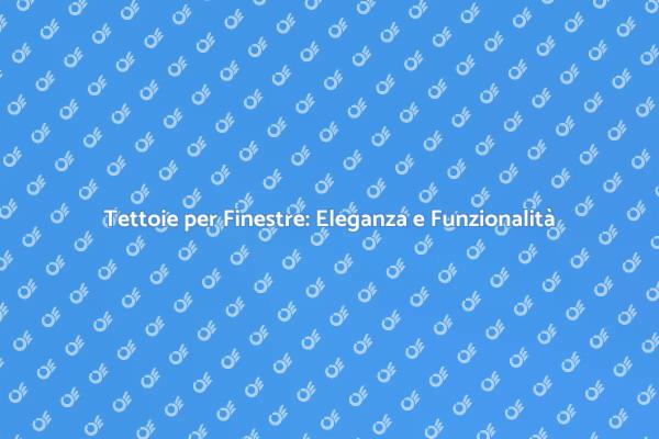 Tettoie per Finestre: Soluzione Estetica