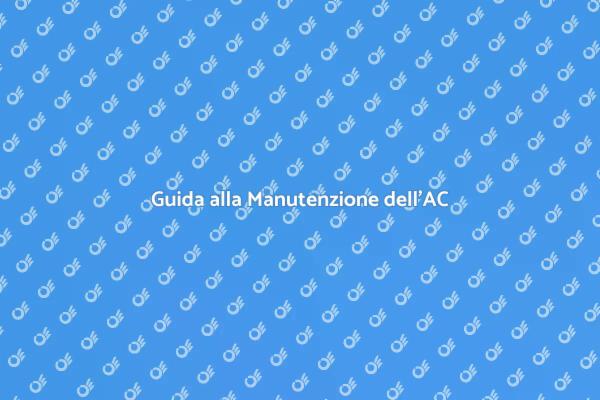 Manutenzione Efficiente dell'AC