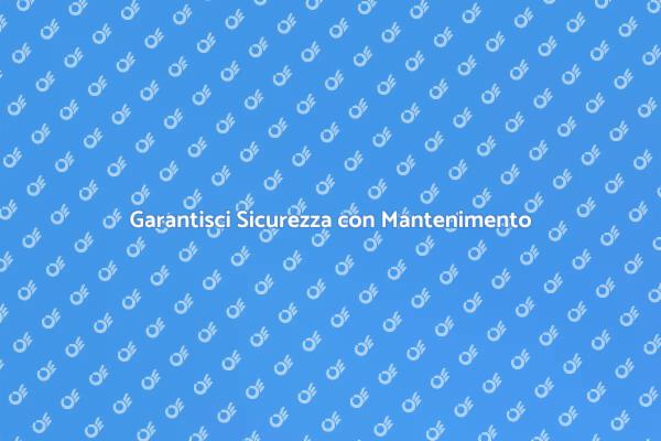 Sicurezza Casa: Mantenimento Necessario