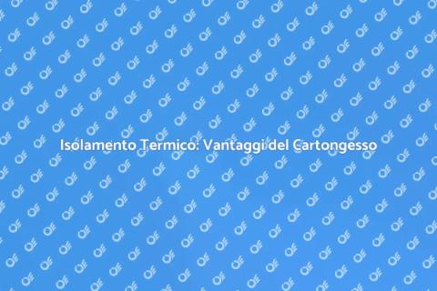 Montaggio Cartongesso per Isolamento