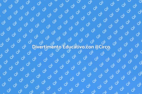 Esperienza Creativa con il Circo
