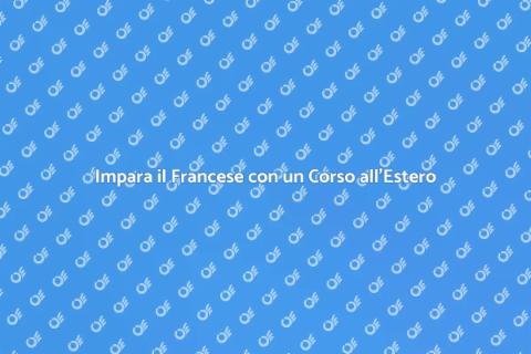 Corso di Lingua Francese all'Estero