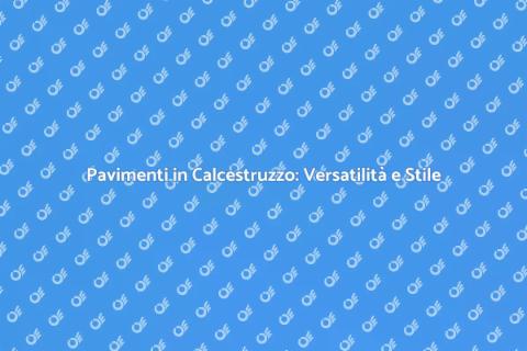 Rivestimento Pavimento in Calcestruzzo