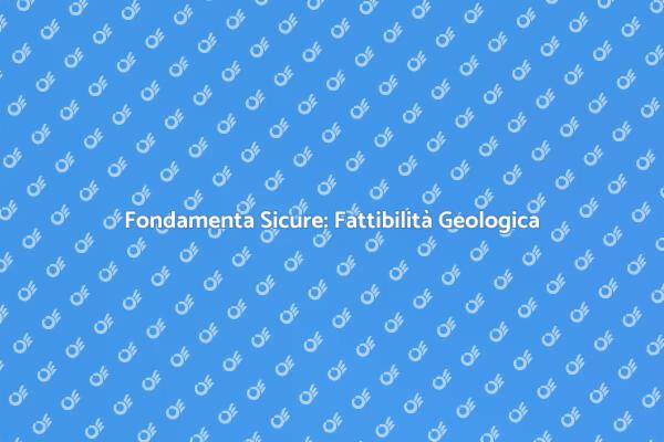 Garantire Fondamenta Sicure nel Progetto
